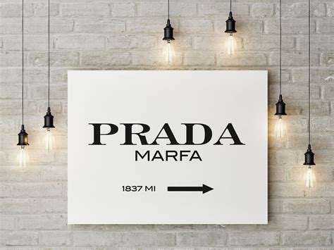 prada marfa poster|Prada marfa print.